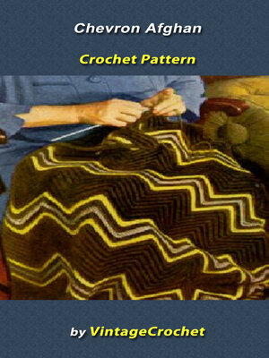 cover image of Chevron Afghan Vintage Crochet Pattern